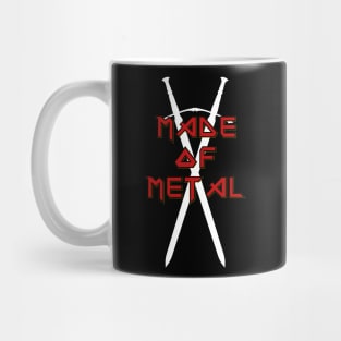 Made of Metal Mug